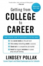 Cover art for Getting from College to Career Rev Ed: Your Essential Guide to Succeeding in the Real World