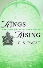 Cover art for Kings Rising (The Captive Prince Trilogy)