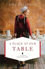 Cover art for A Place at Our Table (An Amish Homestead Novel)