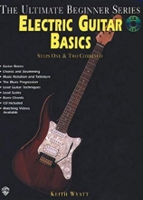 Cover art for Ultimate Beginner Electric Guitar Basics: Steps One & Two (Book & CD) (The Ultimate Beginner Series)