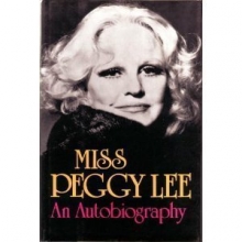 Cover art for Miss Peggy Lee: An Autobiography
