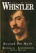 Cover art for James McNeill Whistler: Beyond the Myth