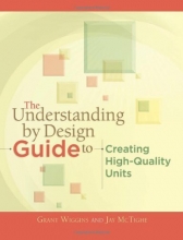 Cover art for The Understanding by Design Guide to Creating High-Quality Units