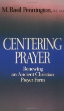 Cover art for Centering Prayer: Renewing an Ancient Christian Prayer Form