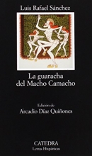 Cover art for 497: La guaracha del Macho Camacho (COLECCION LETRAS HISPANICAS) (Letras Hispanicas / Hispanic Writings) (Spanish Edition)