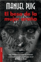 Cover art for El beso de la mujer arana (Novela (Booket Numbered)) (Spanish Edition)