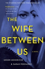 Cover art for The Wife Between Us: A Novel