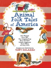 Cover art for Animal Folk Tales of America: Paul Bunyan, Pecos Bill, The Jumping Frog, Davy Crockett, Johnny Appleseed, Sweet Betsy, and many others