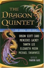 Cover art for The Dragon Quintet: Five Original Short Novels