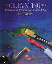 Cover art for The Oil Painting Book: Materials and Techniques for Today's Artist (Watson-Guptill Materials and Techniques)