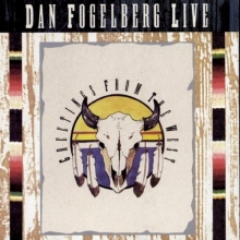 Cover art for Dan Fogelberg Live: Greetings From the West