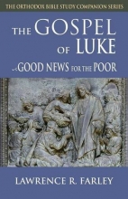 Cover art for The Gospel of Luke: Good News for the Poor