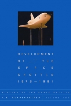 Cover art for History of the Space Shuttle, Volume Two: Development of the Space Shuttle, 1972-1981