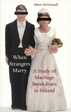 Cover art for When Strangers Marry: A Study of Marriage Breakdown in Ireland