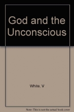 Cover art for God and the unconscious: With a foreword by C.G. Jung, and an appendix by Gebhard Frei