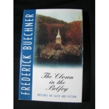 Cover art for The Clown in the Belfry: Writings on Faith and Fiction
