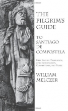 Cover art for The Pilgrim's Guide to Santiago de Compostela