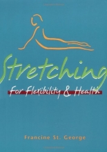 Cover art for Stretching for Flexibility and Health
