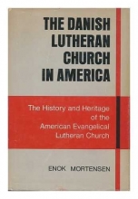 Cover art for The Danish Lutheran Church in America