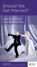 Cover art for Should We Get Married?: How To Evaluate Your Relationship