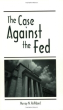 Cover art for The Case Against the Fed