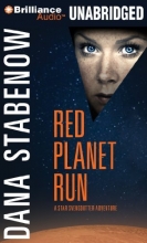Cover art for Red Planet Run (Star Svensdotter Series)