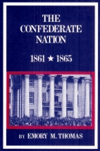 Cover art for The Confederate Nation: 1861 - 1865 (Illustrated)