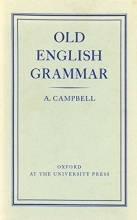 Cover art for Old English Grammar by A . Campbell (1959-08-01)