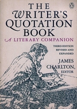 Cover art for The Writer's Quotation Book: Revised Edition