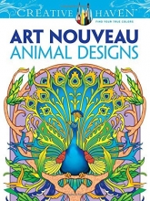 Cover art for Dover Creative Haven Art Nouveau Animal Designs Coloring Book (Adult Coloring)
