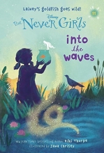 Cover art for Never Girls #11: Into the Waves (Disney: The Never Girls)