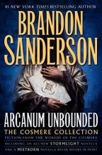 Cover art for Arcanum Unbounded: The Cosmere Collection