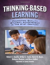 Cover art for Thinking-Based Learning: Promoting Quality Student Achievement in the 21st Century