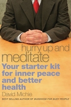 Cover art for Hurry Up and Meditate: Your Starter Kit for Inner Peace and Better Health