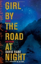 Cover art for Girl by the Road at Night: A Novel of Vietnam