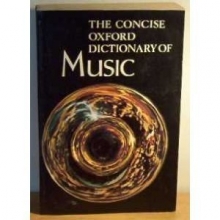 Cover art for The concise Oxford dictionary of music : based on the original publication by Percy Scholes