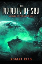 Cover art for The Memory of Sky: A Great Ship Trilogy