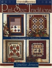 Cover art for Thimbleberries Pint-Size Traditions: Favorite Designs for Small Quilts