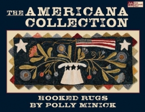 Cover art for The Americana Collection: Hooked Rugs (That Patchwork Place)