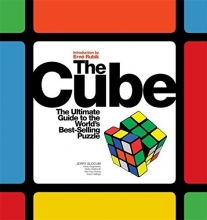 Cover art for The Cube: The Ultimate Guide to the World's Bestselling Puzzle - Secrets, Stories, Solutions