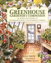 Cover art for Greenhouse Gardener's Companion, Revised: Growing Food & Flowers in Your Greenhouse or Sunspace