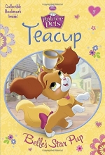 Cover art for Teacup: Belle's Star Pup (Disney Princess: Palace Pets) (A Stepping Stone Book(TM))