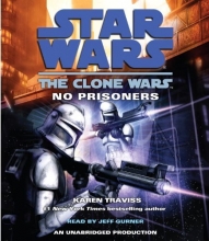 Cover art for No Prisoners (Star Wars: Clone Wars)