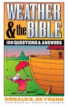 Cover art for Weather and the Bible : 100 Questions and Answers