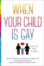 Cover art for When Your Child Is Gay: What You Need to Know