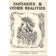 Cover art for Fantasies and Other Realities: The Pen and Ink Drawings of Nancy Chien-Eriksen