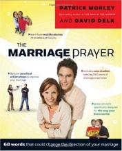 Cover art for The Marriage Prayer: A Prescription to Change the Direction of Your Marriage