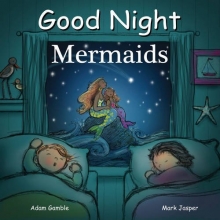 Cover art for Good Night Mermaids (Good Night Our World)