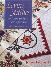 Cover art for Loving Stitches: A Guide to Fine Hand Quilting (That Patchwork Place)