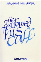 Cover art for They Followed His Call: Vocation and Asceticism